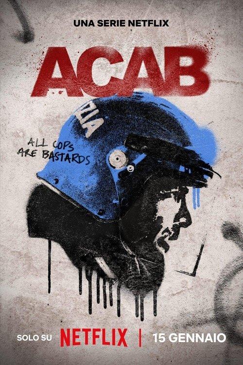 ACAB: La Serie filmas online