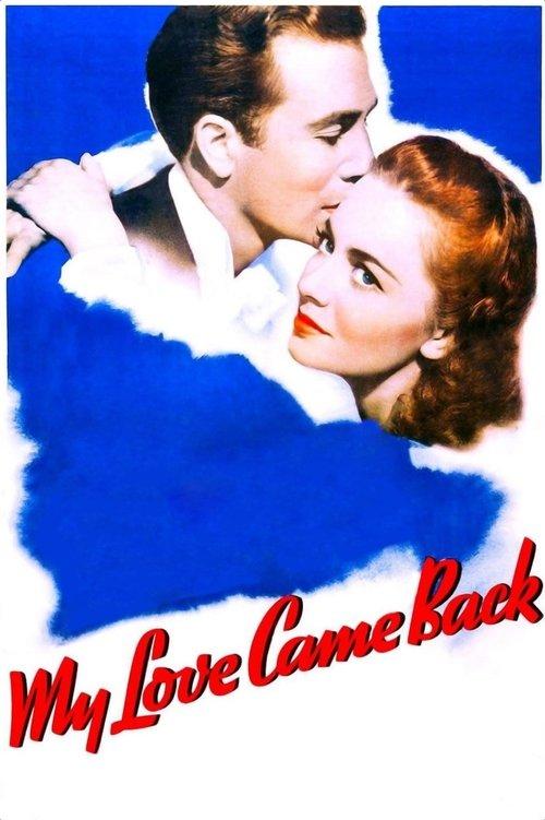 My Love Came Back filmas online