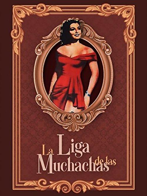 The League of Girls filmas online