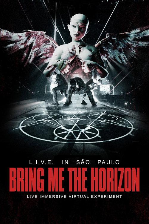 Bring Me the Horizon: L.I.V.E. in São Paulo filmas online
