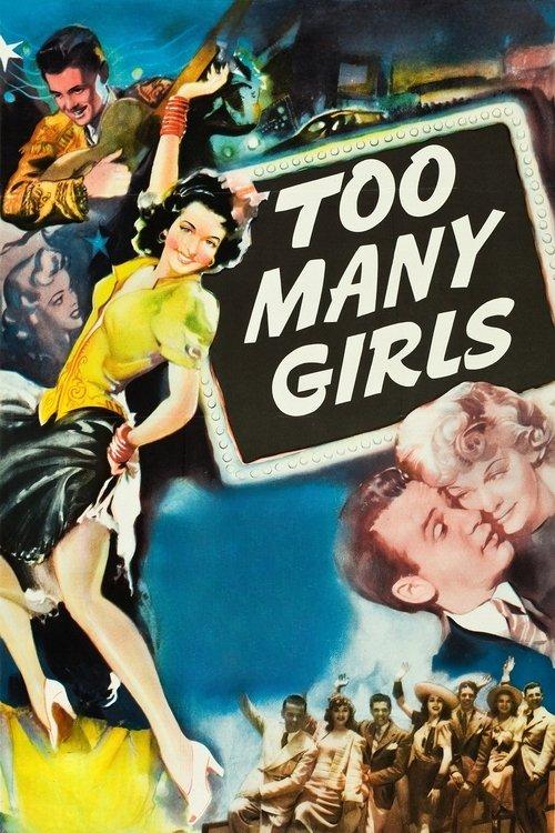 Too Many Girls filmas online