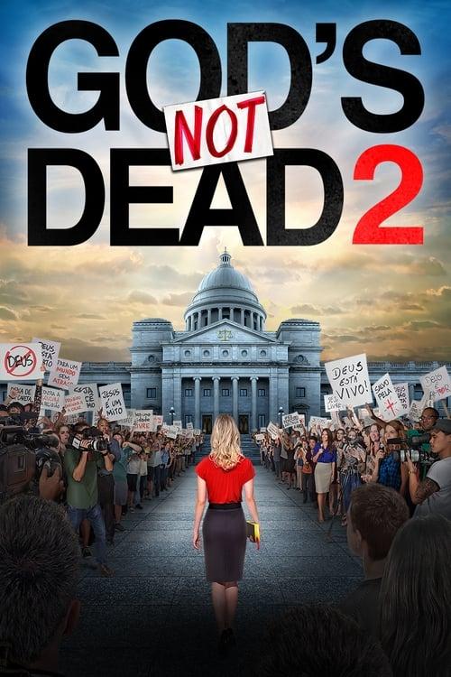 God's Not Dead 2 filmas online