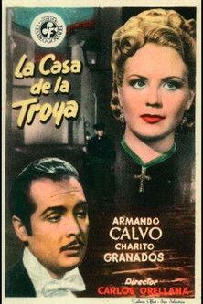 La casa de la Troya filmas online
