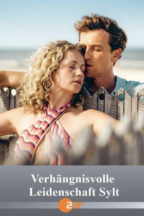 Verhängnisvolle Leidenschaft Sylt filmas online