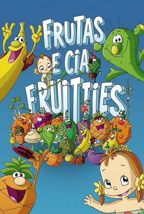 Los Fruittis filmas online