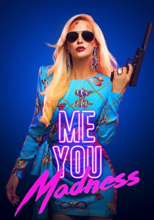 Me You Madness filmas online