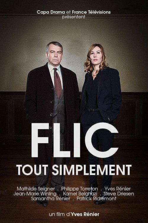 Flic tout simplement filmas online