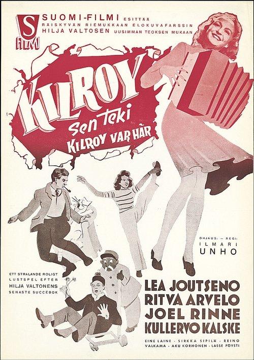 Kilroy sen teki filmas online