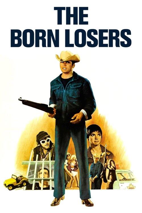 The Born Losers filmas online