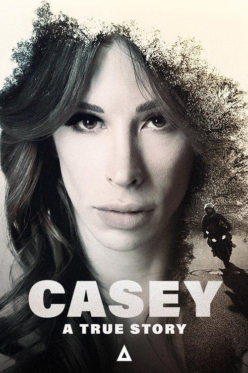 Casey: A True Story filmas online