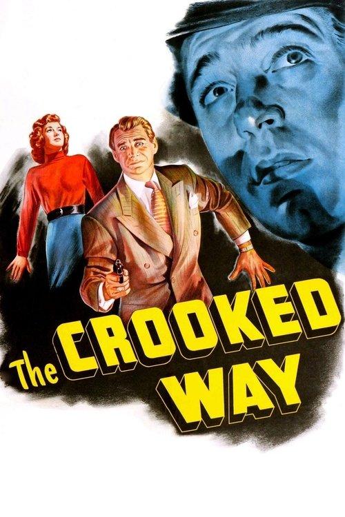 The Crooked Way filmas online
