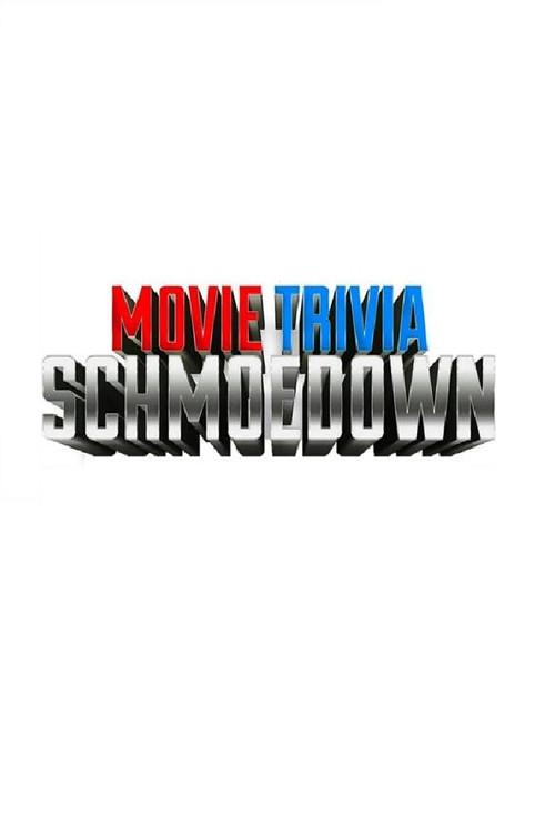 Movie Trivia Schmoedown filmas online