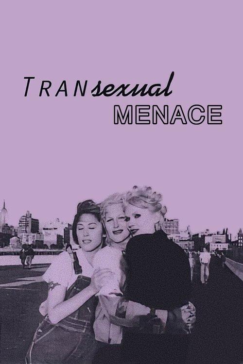 Transexual Menace filmas online