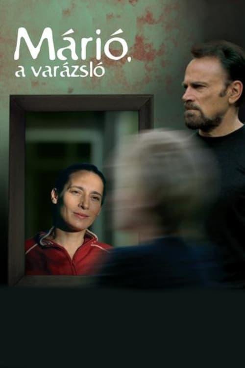 Márió, a varázsló filmas online
