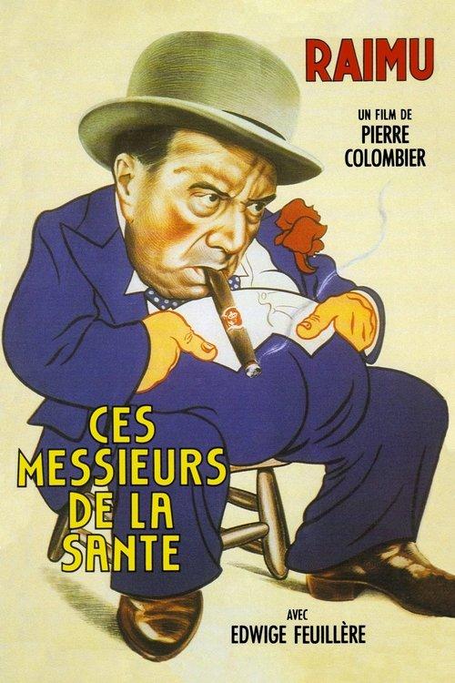 Ces messieurs de la Santé filmas online