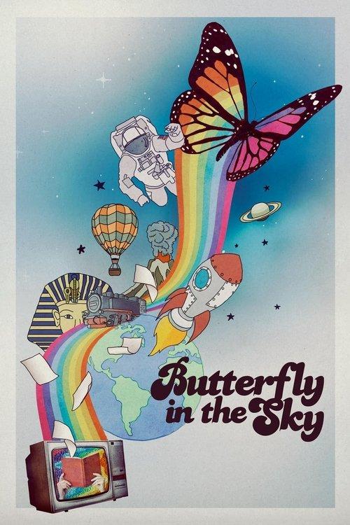 Butterfly in the Sky filmas online