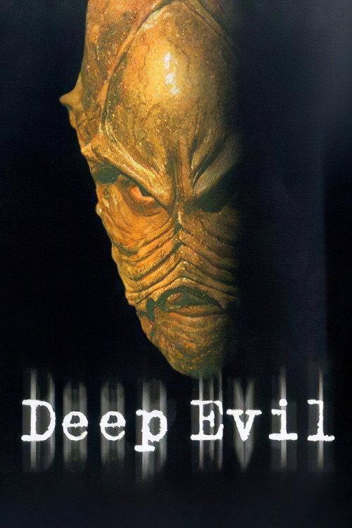 Deep Evil filmas online