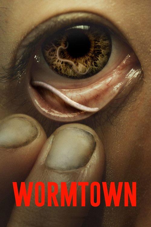 Wormtown filmas online