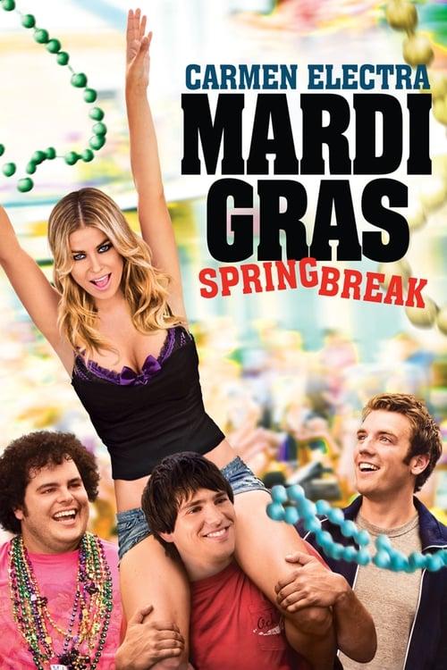 Mardi Gras: Spring Break filmas online