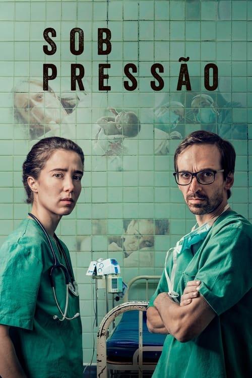Sob Pressão filmas online