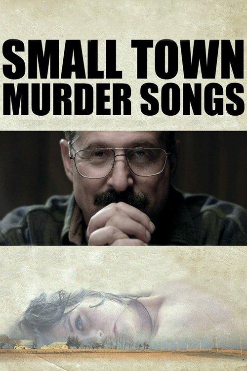 Small Town Murder Songs filmas online