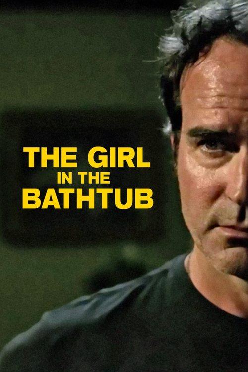 The Girl in the Bathtub filmas online