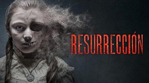 Resurrección filmas žiurėti online