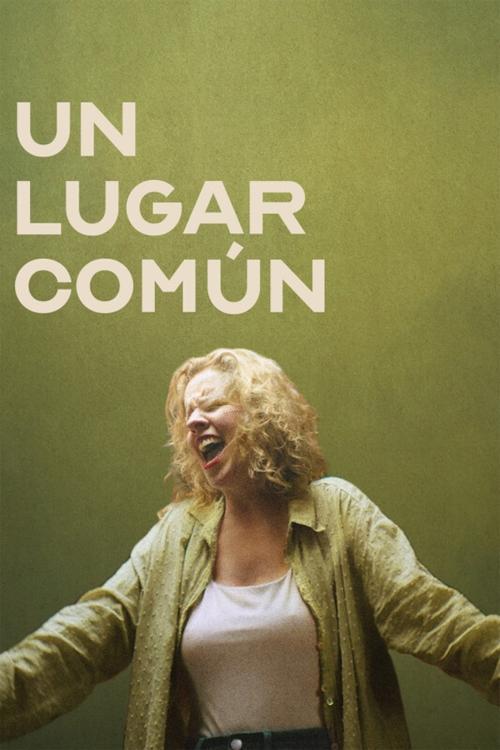 Un lugar común filmas online