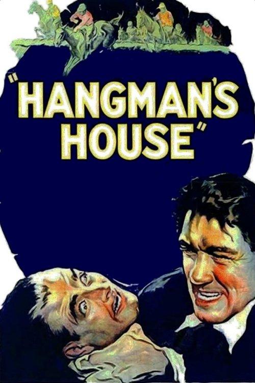 Hangman's House filmas online