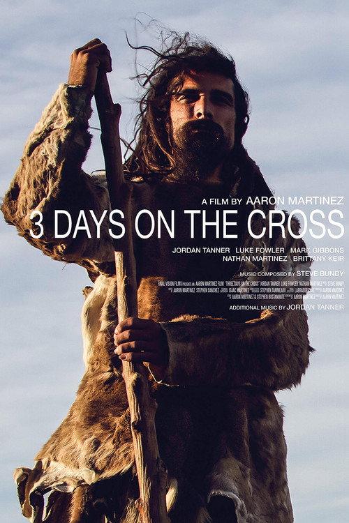3 Days on the Cross filmas online