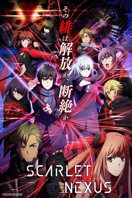 SCARLET NEXUS filmas online