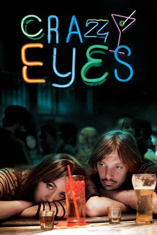 Crazy Eyes filmas online