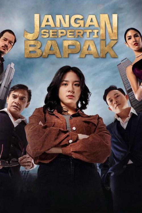Jangan Seperti Bapak filmas online