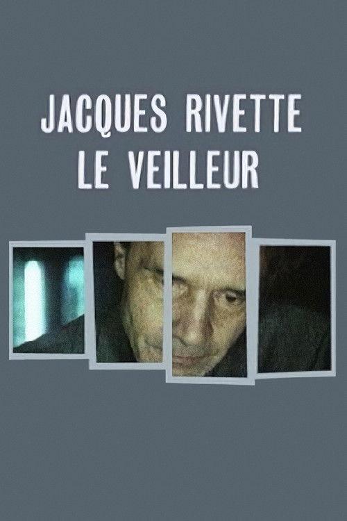 Jacques Rivette, le veilleur filmas online