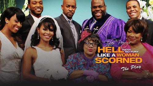 Tyler Perry's Hell Hath No Fury Like a Woman Scorned - The Play filmas žiurėti online