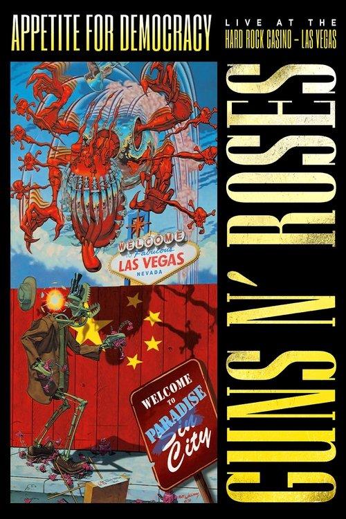 Guns N' Roses: Appetite for Democracy – Live at the Hard Rock Casino, Las Vegas filmas online
