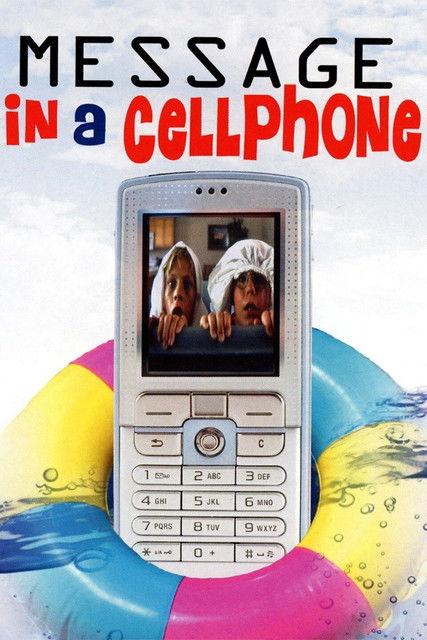 Message in a Cell Phone filmas online
