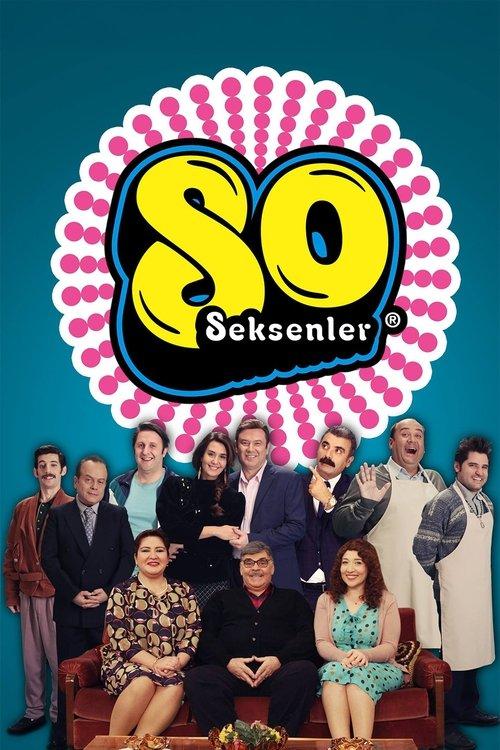 Seksenler filmas online