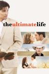 The Ultimate Life filmas