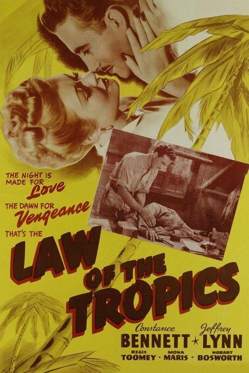 Law of the Tropics filmas online