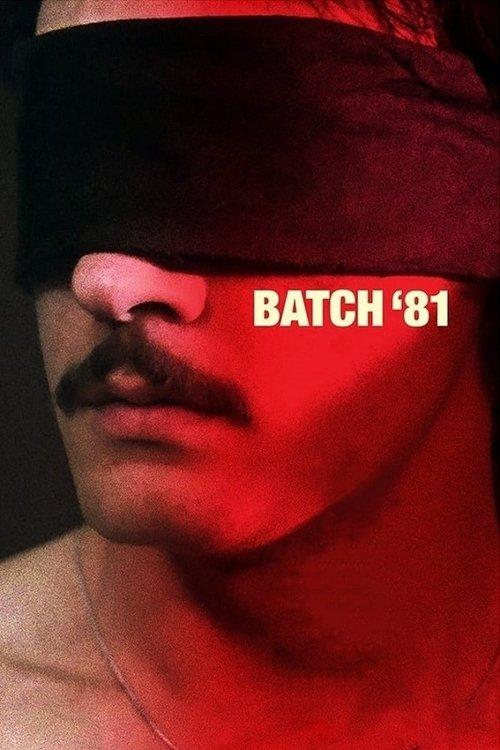 Batch '81 filmas online