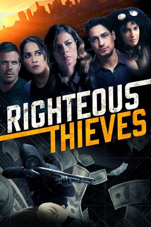 Righteous Thieves filmas online