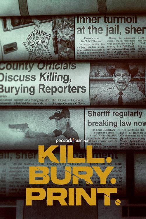 Kill. Bury. Print. filmas online