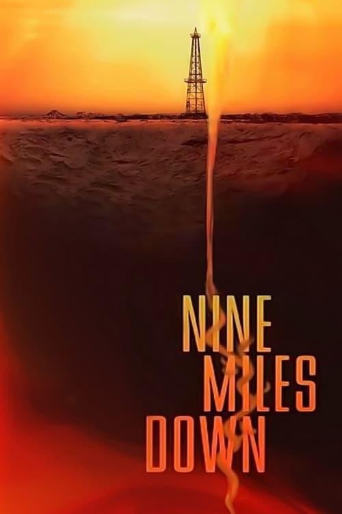 Nine Miles Down filmas online