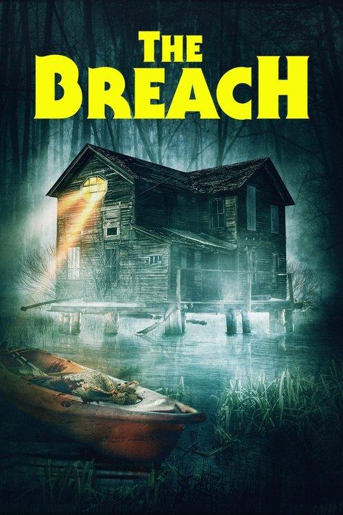 The Breach filmas online