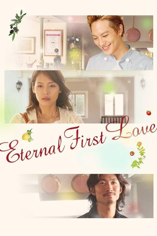 Eternal First Love filmas online
