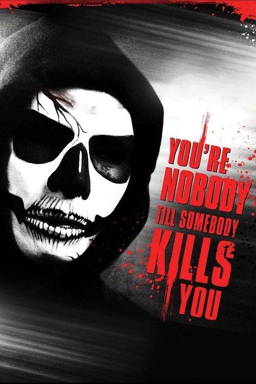 You're Nobody 'til Somebody Kills You filmas online