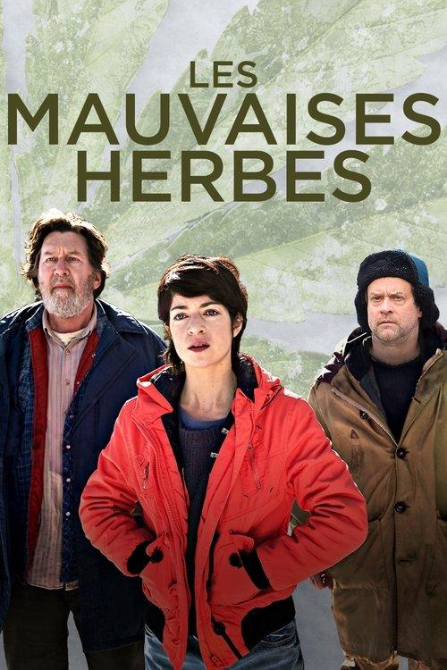 Les mauvaises herbes filmas online