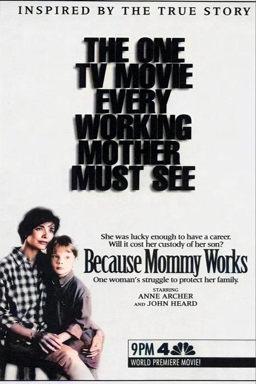 Because Mommy Works filmas online