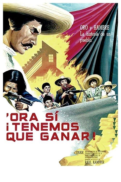 'Ora sí ¡tenemos que ganar! filmas online